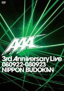 AAA 3rd Anniversary Live 080922-080923 日本武道館（スペシャル盤） AAA