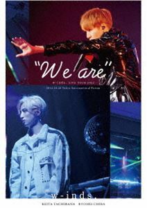 w-inds.LIVE TOUR 2022”We are” w-inds.