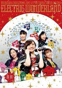 ももいろクローバーZ／ももいろクリスマス 2017 ～完全無欠のElectric Wonderland～ LIVE DVD【通常版】 ももいろクローバーZ