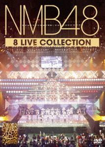 NMB48 8 LIVE COLLECTION NMB48