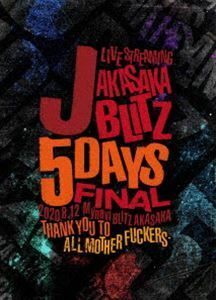 J LIVE STREAMING AKASAKA BLITZ 5DAYS FINAL -THANK YOU TO ALL MOTHER FUCKERS- J