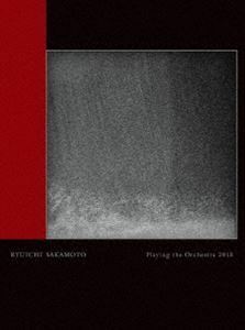 坂本龍一／Ryuichi Sakamoto ｜ Playing the Orchestra 2013 坂本龍一