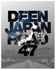 [Blu-Ray]DEEN／DEEN JAPAN ROAD 47 ～絆～ DEEN