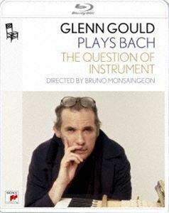 [Blu-Ray]グレン・グールド・プレイズ・バッハ『バッハでピアノを弾く理由』 グレン・グールド