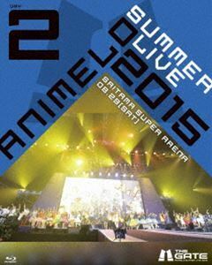 [Blu-Ray]Animelo Summer Live 2015 -THE GATE- 8.29