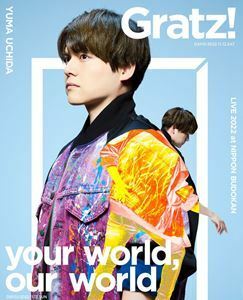 [Blu-Ray]内田雄馬／YUMA UCHIDA LIVE 2022「Gratz on your world，our world」 内田雄馬