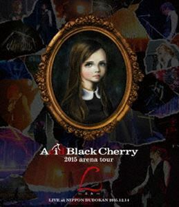 [Blu-Ray]Acid Black Cherry／2015 arena tour L-エル- Acid Black Cherry