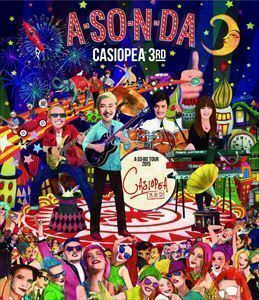 [Blu-Ray]CASIOPEA 3rd|A*SO*N*DA ~A*SO*BO TOUR 2015~ CASIOPEA 3rd