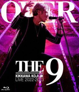 [Blu-Ray]吉川晃司／KIKKAWA KOJI LIVE TOUR 2022-2023”OVER THE 9”（通常盤） 吉川晃司