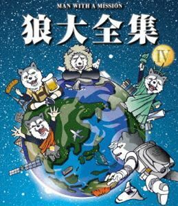 [Blu-Ray]MAN WITH A MISSION／狼大全集 IV MAN WITH A MISSION