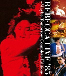 [Blu-Ray]REBECCA LIVE’85 -MAYBE TOMORROW Complete Edition- REBECCA