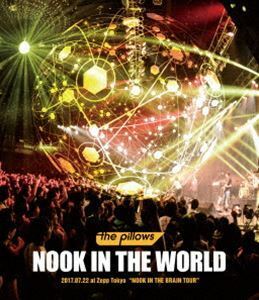 [Blu-Ray]the pillows／NOOK IN THE WORLD 2017.07.22 at Zepp Tokyo”NOOK IN THE BRAIN TOUR” the pillows