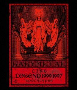 [Blu-Ray]BABYMETAL／LIVE～LEGEND 1999＆1997 APOCALYPSE BABYMETAL