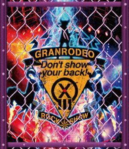 [Blu-Ray]GRANRODEO LIVE 2018 G13 ROCK☆SHOW”Don’t show your back!”Blu-ray GRANRODEO