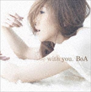 be with you.（通常盤） BoA