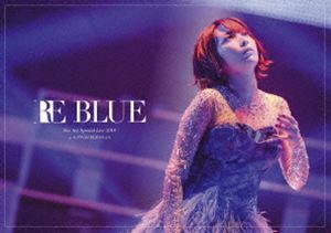 [Blu-Ray]藍井エイル Special Live 2018 ～RE BLUE～ at 日本武道館（通常盤） 藍井エイル