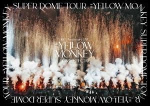 THE YELLOW MONKEY 30th Anniversary LIVE -DOME SPECIAL- 2020.11.3 THE YELLOW MONKEY