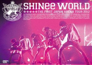 SHINee THE FIRST JAPAN ARENA TOUR ”SHINee WORLD 2012”（通常盤） SHINee