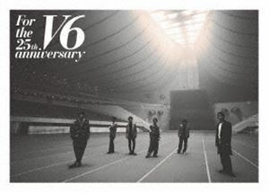 [Blu-Ray]V6／For the 25th anniversary（通常盤） V6