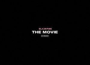[Blu-Ray]BLACKPINK THE MOVIE -JAPAN PREMIUM EDITION- Blu-ray（豪華版仕様）【初回生産限定】 BLACKPINK