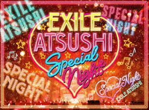 [Blu-Ray]EXILE ATSUSHI SPECIAL NIGHT EXILE ATSUSHI／RED DIAMOND DOGS