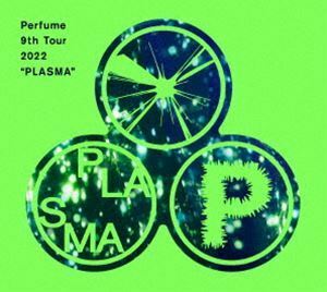 Perfume 9th Tour 2022”PLASMA”（初回限定盤） Perfume