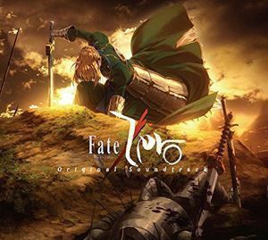 Fate／Zero Original Soundtrack 梶浦由記