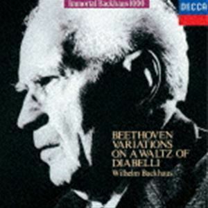 不滅のバックハウス1000： ベートーヴェン： ディアベッリの主題による33の変奏曲（限定盤） ※再発売 ヴィルヘルム・バックハウ