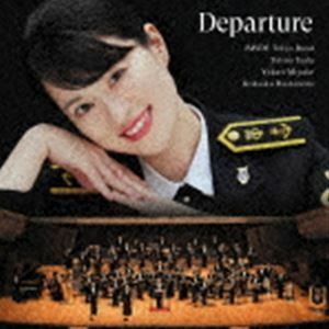 Departure～新たな船出（CD＋DVD） 三宅由佳莉（vo）