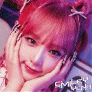 SMILEY-Japanese Ver.-（feat.ちゃんみな）（通常盤） YENA