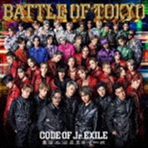 BATTLE OF TOKYO CODE OF Jr.EXILE（通常盤／CD＋Blu-ray） GENERATIONS， THE RAMPAGE， FANTASTICS， BALLISTIK BOYZ， PSYCHI