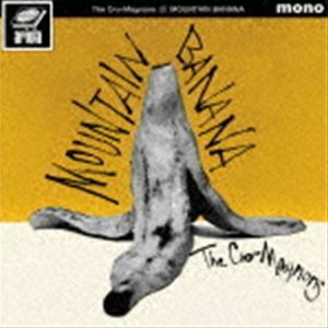 MOUNTAIN BANANA ザ・クロマニヨンズ