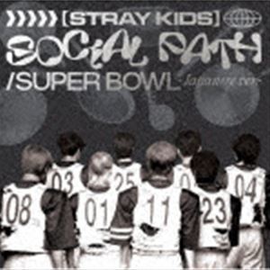 Social Path （feat. LiSA）／Super Bowl -Japanese ver.-（通常盤） Stray Kids