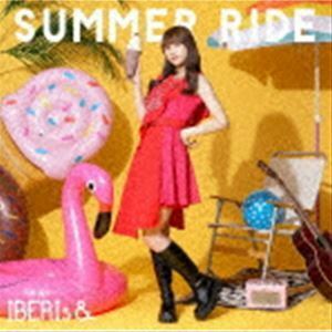 SUMMER RIDE（Nanami Solo ver.） IBERIs＆