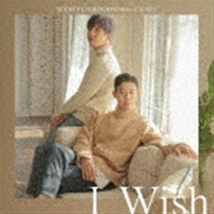 I Wish（CD＋DVD） SOOHYUN＆HOON（from U-KISS）