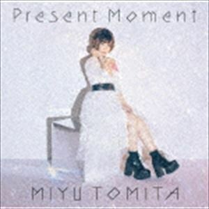 Present Moment（初回限定盤／CD＋DVD） 富田美憂