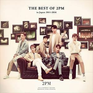 THE BEST OF 2PM in Japan 2011-2016（通常盤） 2PM