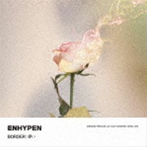 BORDER : 儚い 通常盤初回プレス CD ENHYPEN 倉庫S