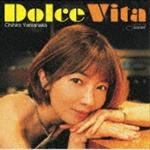 Dolce Vita（通常盤／SHM-CD） 山中千尋（p、fender rhodes、B-3 organ）