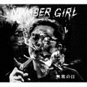 LIVE ALBUM「NUMBER GIRL 無常の日」（SHM-CD） NUMBER GIRL