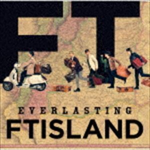 EVERLASTING（通常盤） FTISLAND