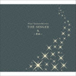 Shinji Tanimura Selection THE SINGER・冬～夢路～（CD＋DVD） 谷村新司