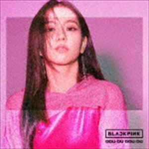 DDU-DU DDU-DU（JISOO Ver.／CD（スマプラ対応）） BLACKPINK