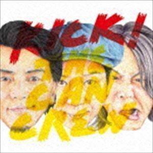 KICK!（通常盤） KICK THE CAN CREW