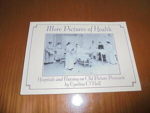 洋書　英国の病院　More Pictures of Health　歴史　医療　看護　健康に関する写真集　MIDWIFE　助産婦　従軍