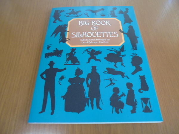 シルエットデザイン1700 Big Book of Silhouettes ヴィクトリアン 子供たち 物語 ダンス アニマル 植物 レディ 紳士