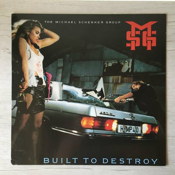 THE MICHAEL SCHENKER GROUP BUILT TO DESTROY ドイツ盤