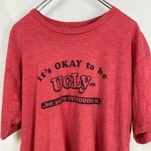 US古着 it's OKAY to be UGLY Tシャツ ヴィンテージ L