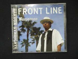 947＃中古CD FRONT LINE/NANJAMAN