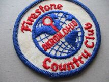 60s ファイアストーン カントリー クラブFIRESTONE COUNTRY CLUB AKRON.OHIOワッペン/WGC PGAゴルフPATCHビンテージvintageパッチGOLF V195_画像2